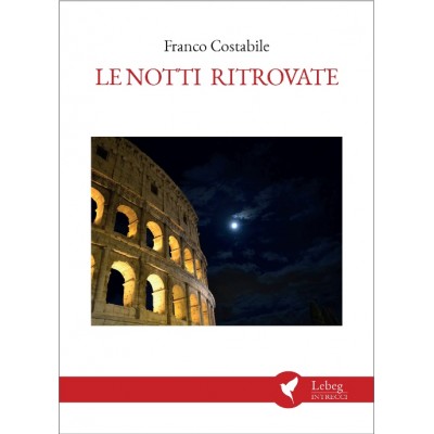 Le notti ritrovate - F. Costabile